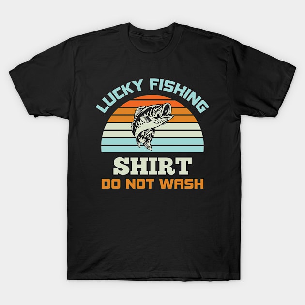 Lucky Fishing Shirt DO NOT WASH Retro T-Shirt by alexwestshop